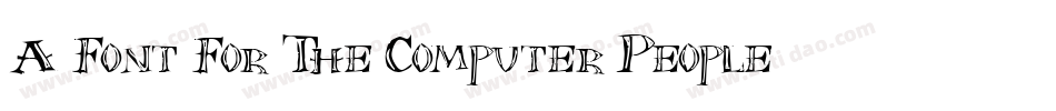 A Font For The Computer People字体转换